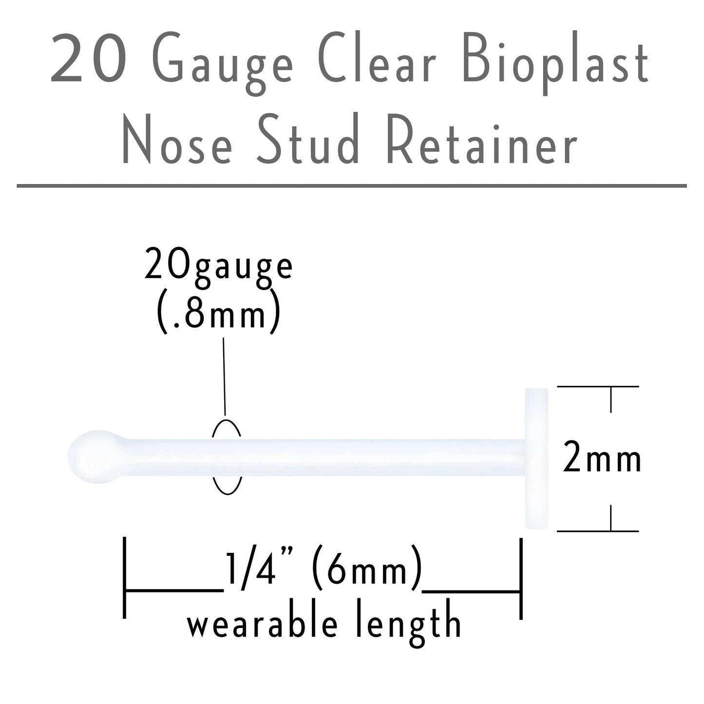 20G Clear Flat Bioplast Nose Retainer