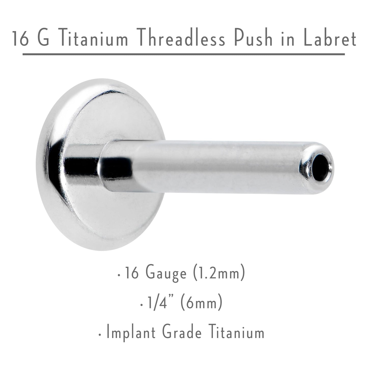 16G 1/4 G23 Titanium Threadless Post Only Labret Tragus