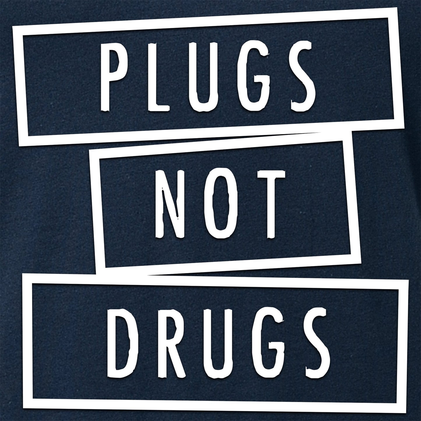 Plugs Not Drugs V-Neck Tee Shirt