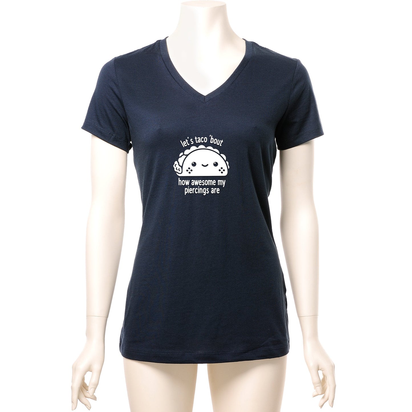 Let's Taco 'bout My Piercings Black Tapered V-Neck Tee Shirt